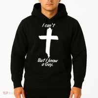 I Cant But I Know A Guy Faith Christianity Cross Hoodie thumb 2