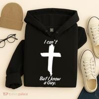 I Cant But I Know A Guy Faith Christianity Cross Hoodie thumb 4