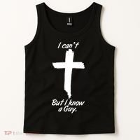 I Cant But I Know A Guy Faith Christianity Cross Tank Top thumb 2