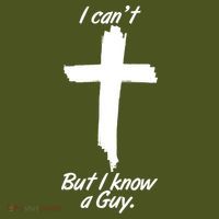 I Cant But I Know A Guy Faith Christianity Cross Long Sleeve Shirt thumb 2