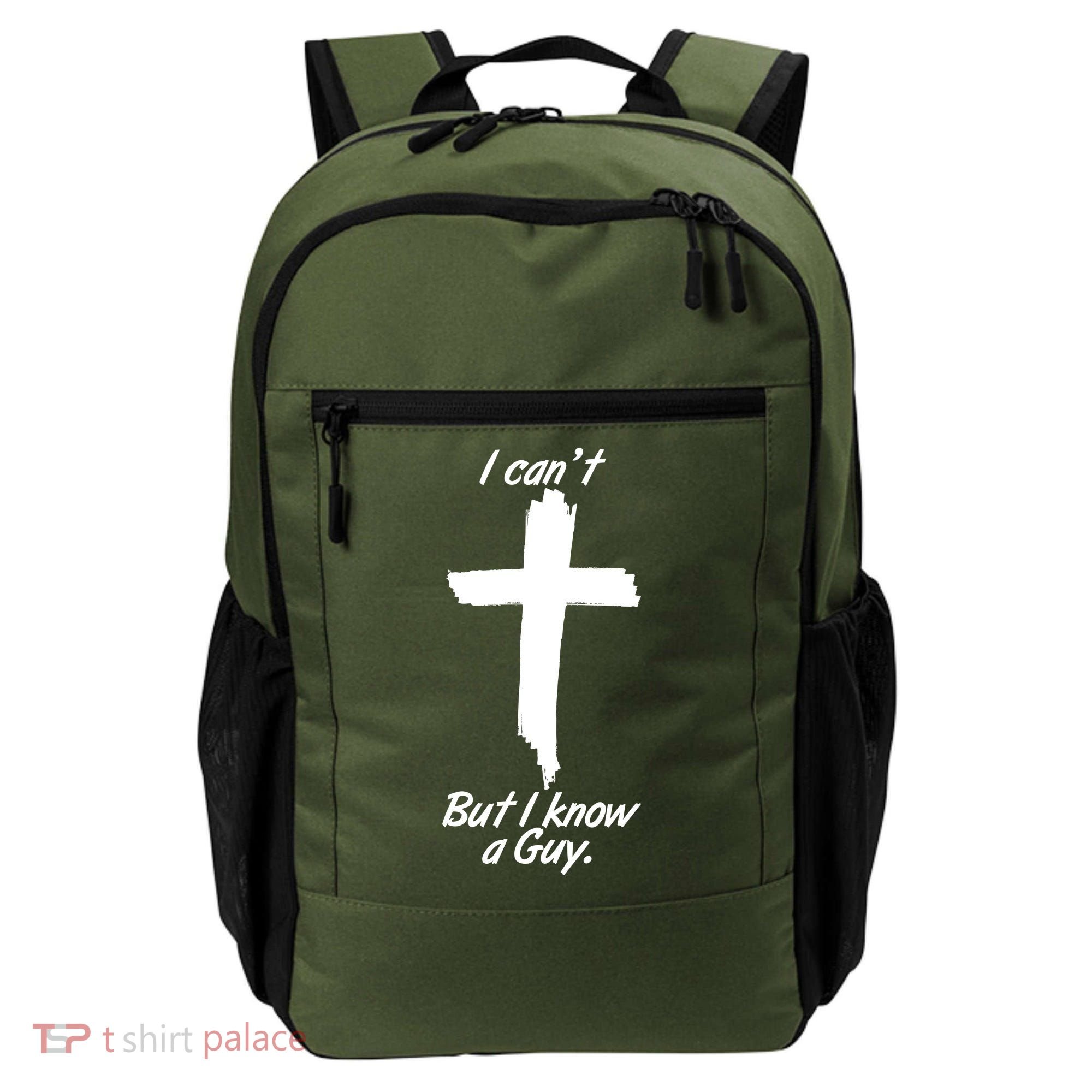 I Cant But I Know A Guy Faith Christianity Cross Backpack