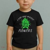 I Can Buy Myself Flowers Weed Funny 420 Day Cannabis Toddler T-Shirt thumb 2