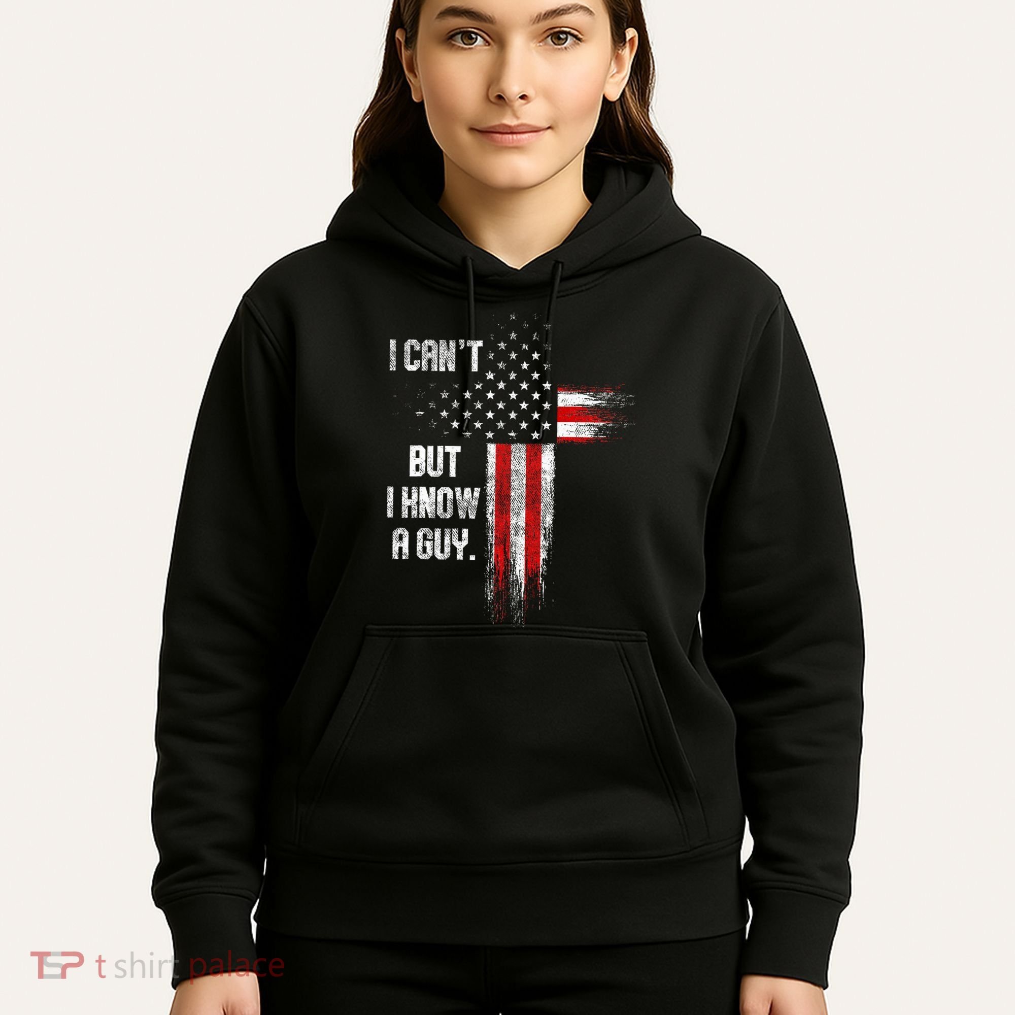 I Cant But I Know A Guy Jesus Cross Christian Believer Hoodie