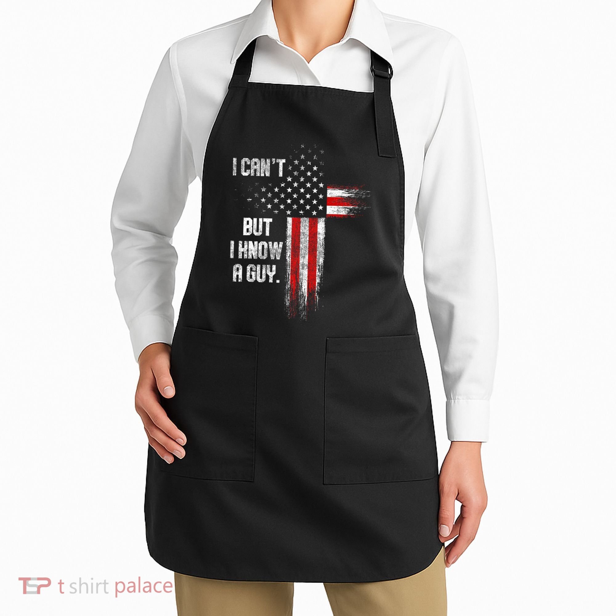I Cant But I Know A Guy Jesus Cross Christian Believer Apron