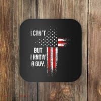 I Cant But I Know A Guy Jesus Cross Christian Believer Coaster thumb 0