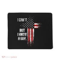 I Cant But I Know A Guy Jesus Cross Christian Believer Mousepad thumb 0