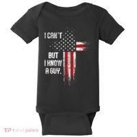 I Cant But I Know A Guy Jesus Cross Christian Believer Baby Bodysuit thumb 0