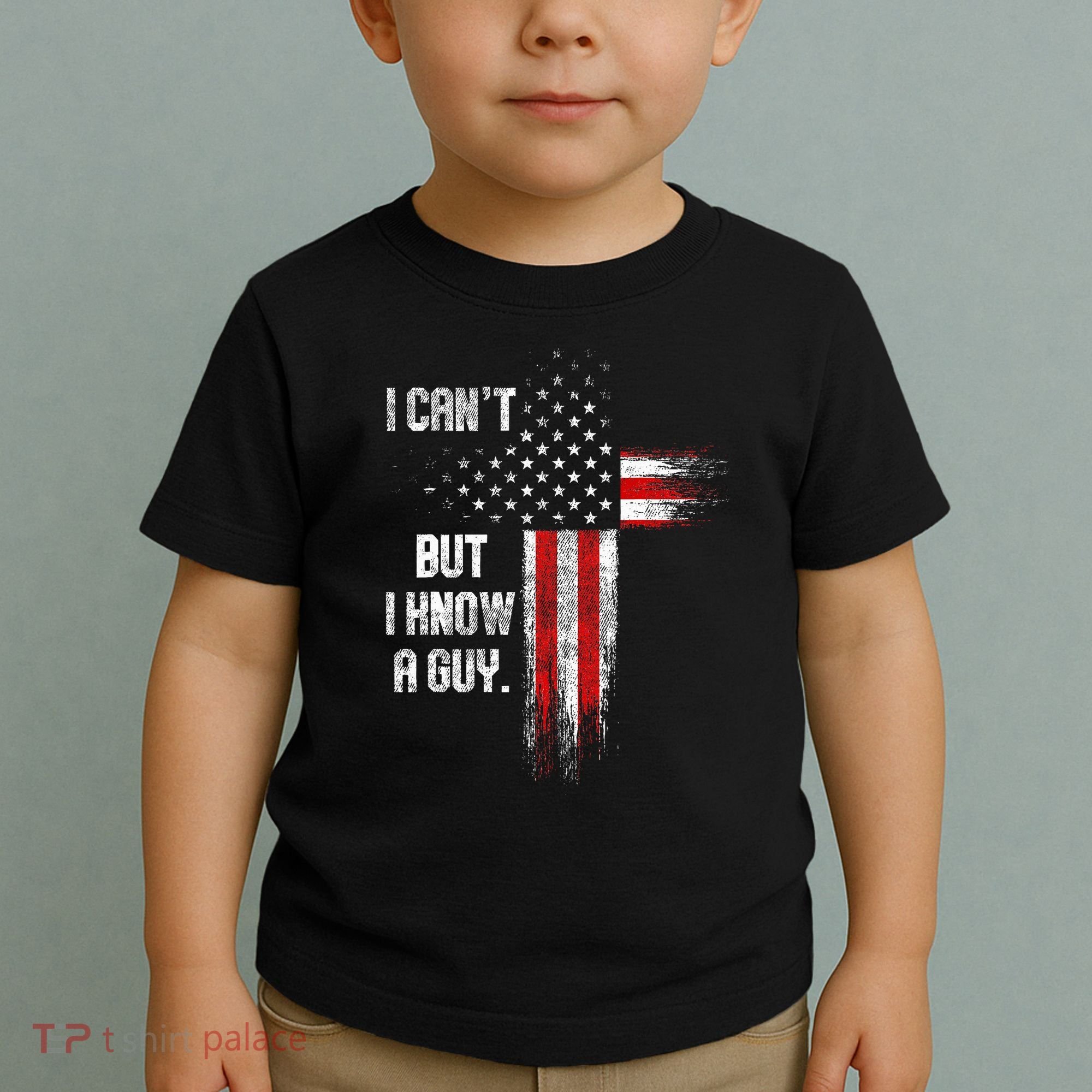 I Cant But I Know A Guy Jesus Cross Christian Believer Toddler T-Shirt