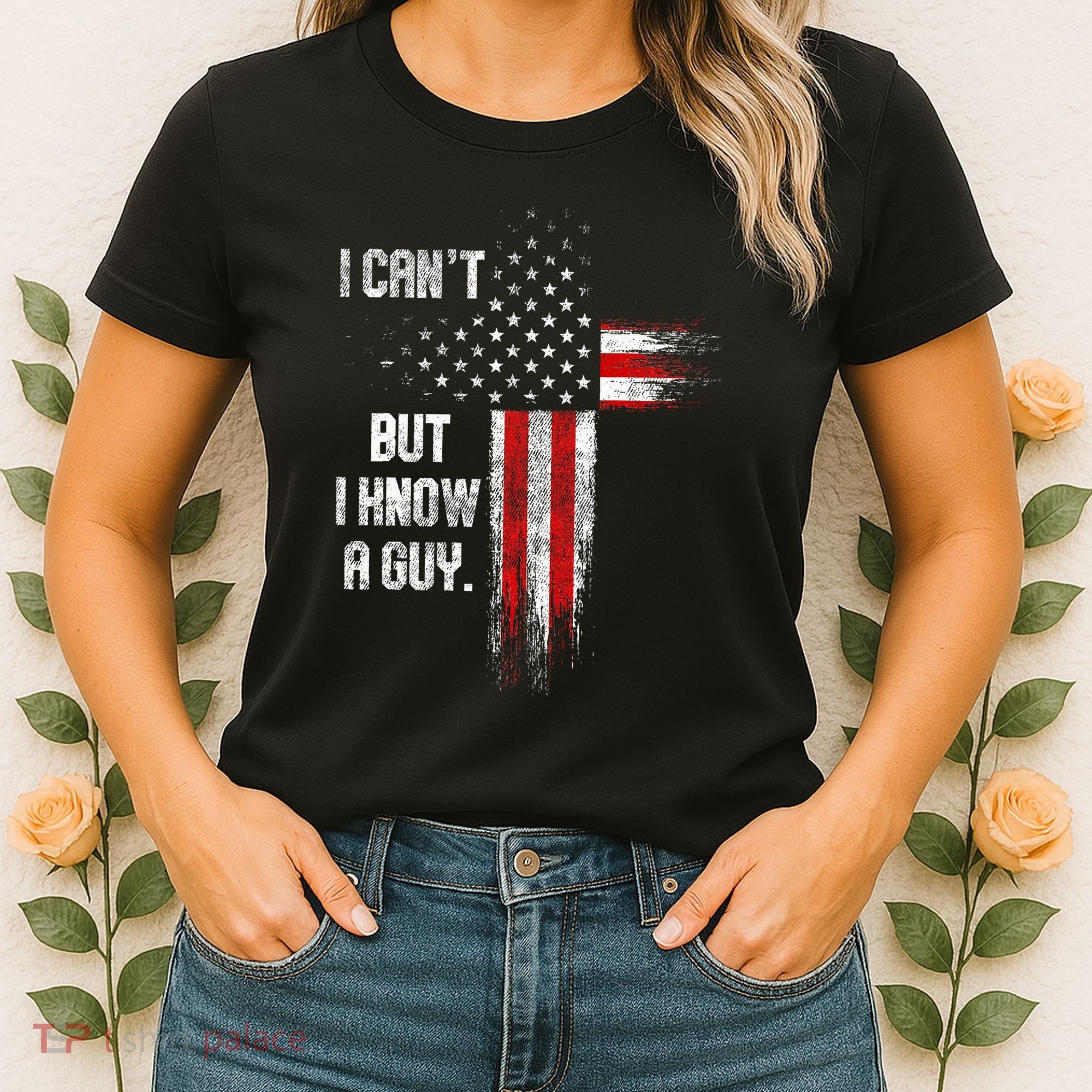 I Cant But I Know A Guy Jesus Cross Christian Believer Women's T-Shirt