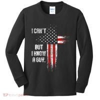 I Cant But I Know A Guy Jesus Cross Christian Believer Kids Long Sleeve Shirt thumb 0