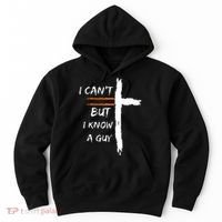 I Cant But I Know A Guy Christian Faith Jesus Hoodie thumb 0