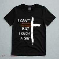 I Cant But I Know A Guy Christian Faith Jesus T-Shirt thumb 5