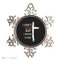 I Cant But I Know A Guy Christian Faith Jesus Ornament thumb 0