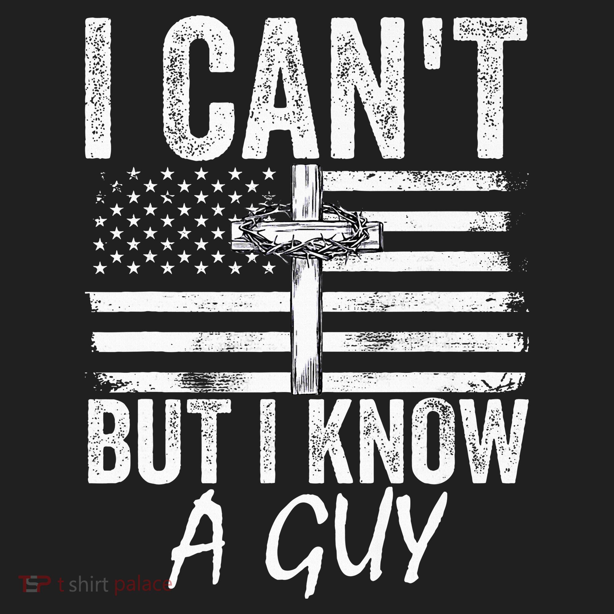 I Can't But I Know A Guy Jesus Cross Funny Christian Hat