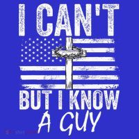 I Can't But I Know A Guy Jesus Cross Funny Christian Sweatshirt thumb 3