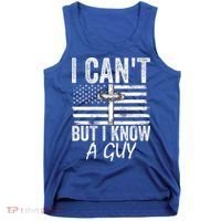 I Can't But I Know A Guy Jesus Cross Funny Christian Tank Top thumb 0
