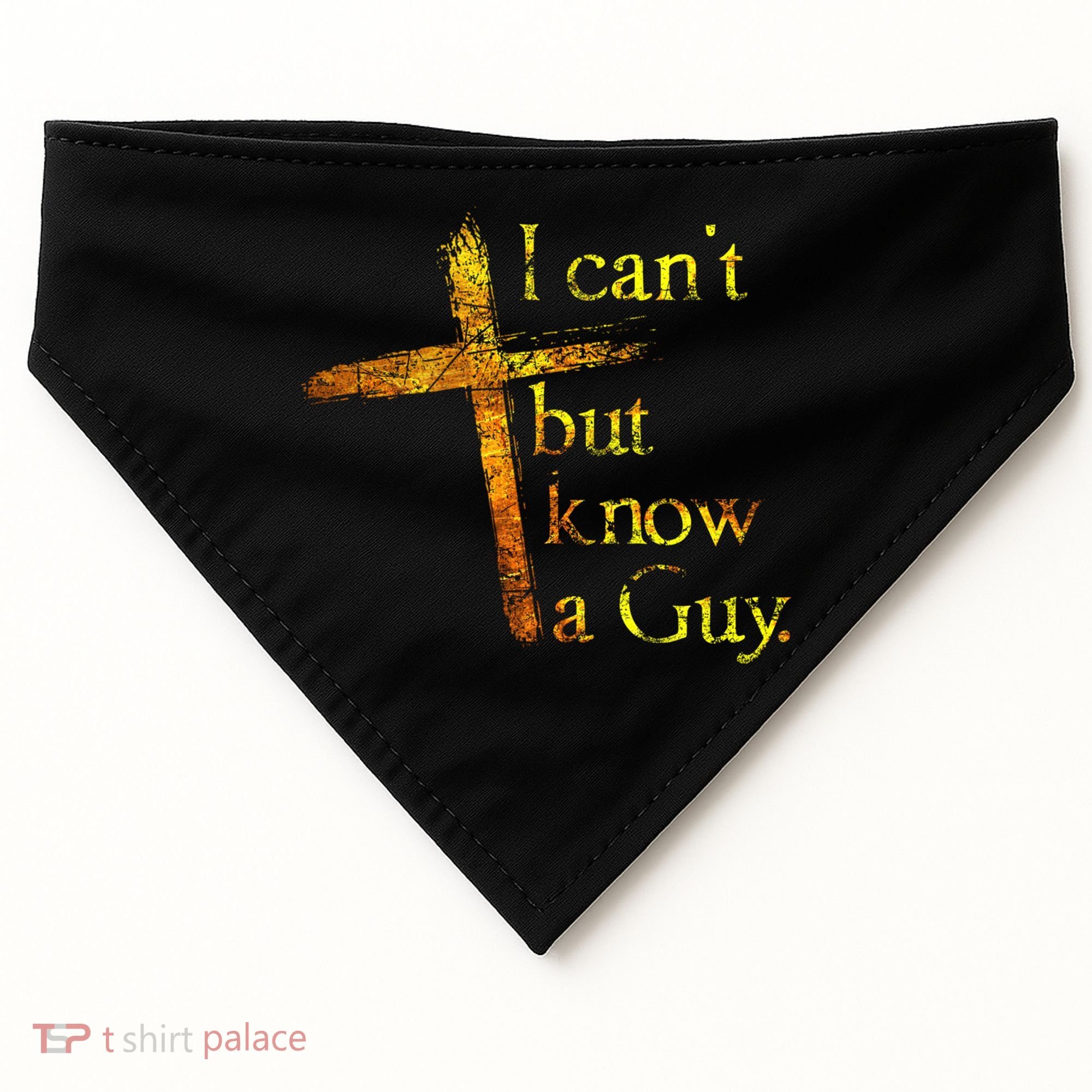 I Can't But I Know A Guy Jesus Cross Funny Christian USA-Made Doggie Bandana