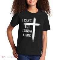 I Can't But I Know a Guy Christian Faith Believer Religious Kids T-Shirt thumb 2