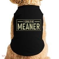 I Could Be Meaner Retro Doggie Tank thumb 0