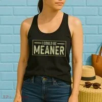 I Could Be Meaner Retro Women's Tank Top thumb 2