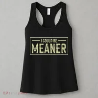 I Could Be Meaner Retro Women's Tank Top thumb 3