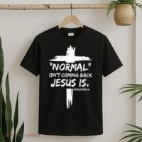 Isnt Coming Back Jesus Is Christian Normal T-Shirt thumb 2