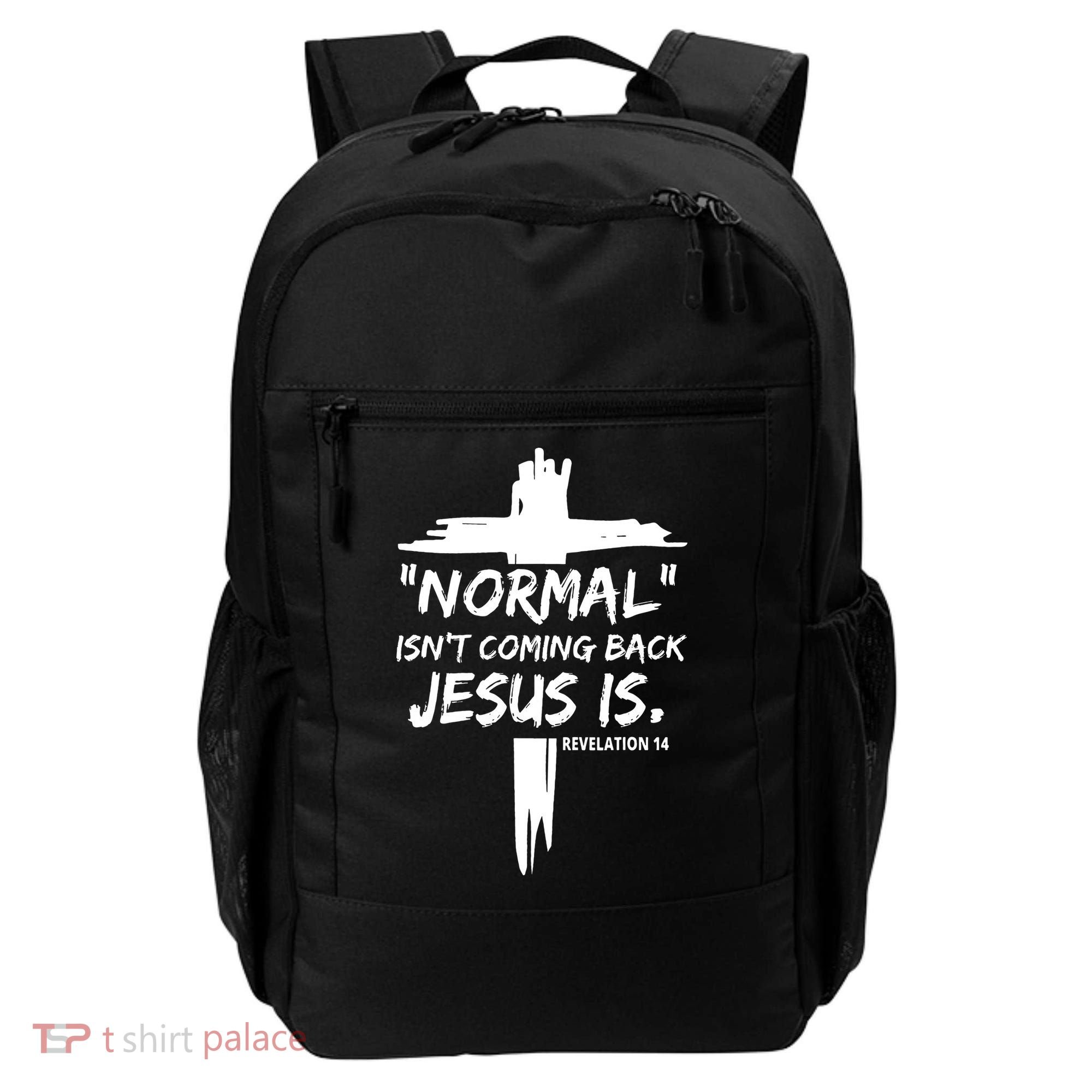 Isnt Coming Back Jesus Is Christian Normal Backpack