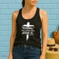 Isnt Coming Back Jesus Is Christian Normal Women's Tank Top thumb 2