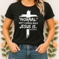 Isnt Coming Back Jesus Is Christian Normal Women's T-Shirt thumb 2