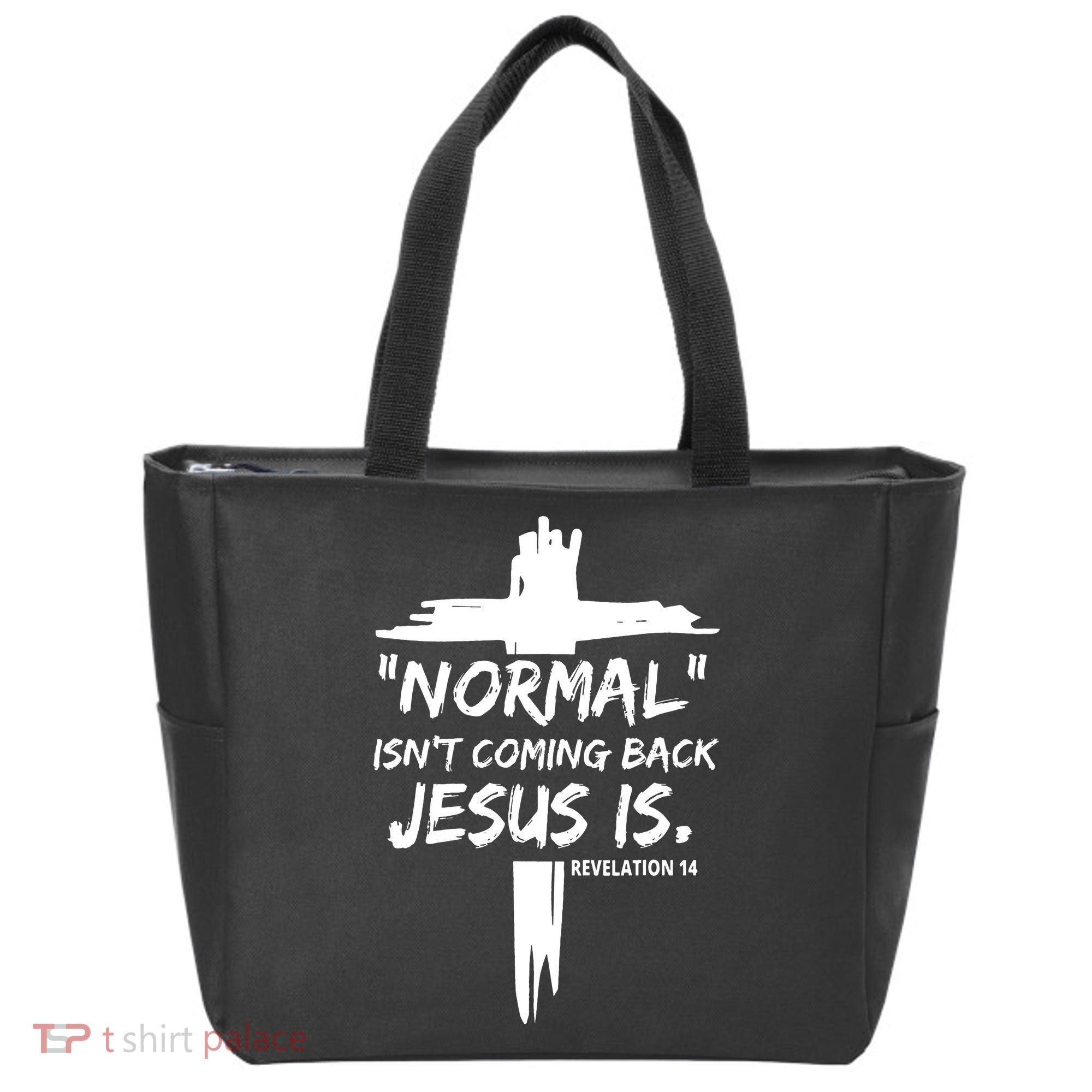 Isnt Coming Back Jesus Is Christian Normal Tote Bag