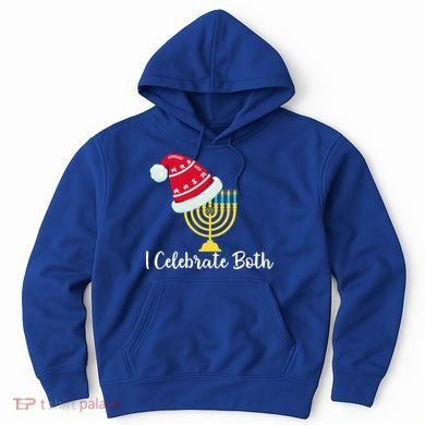 I Celebrate Both Hanukkah Hoodie