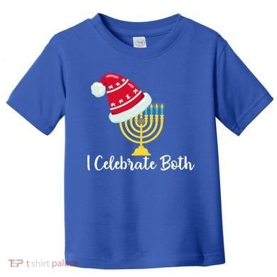 I Celebrate Both Hanukkah Toddler T-Shirt