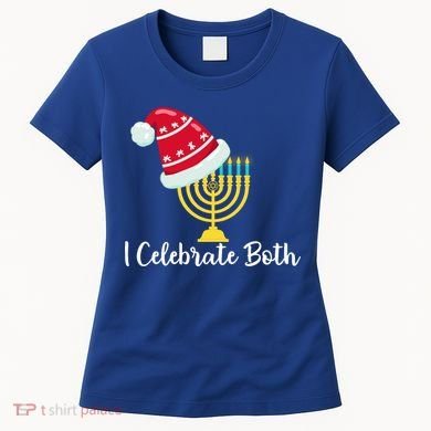 I Celebrate Both Hanukkah Women's T-Shirt