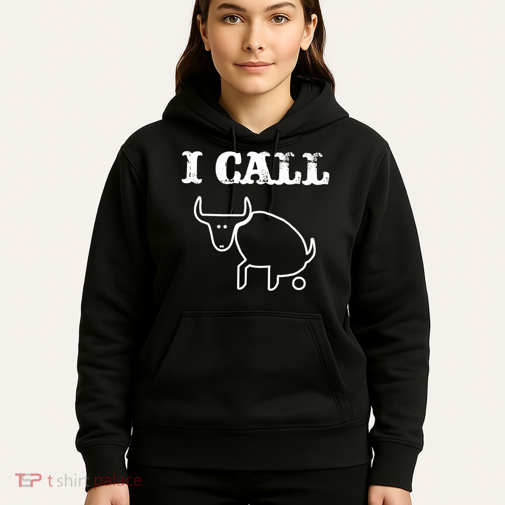 I Call Bull Shit Hoodie