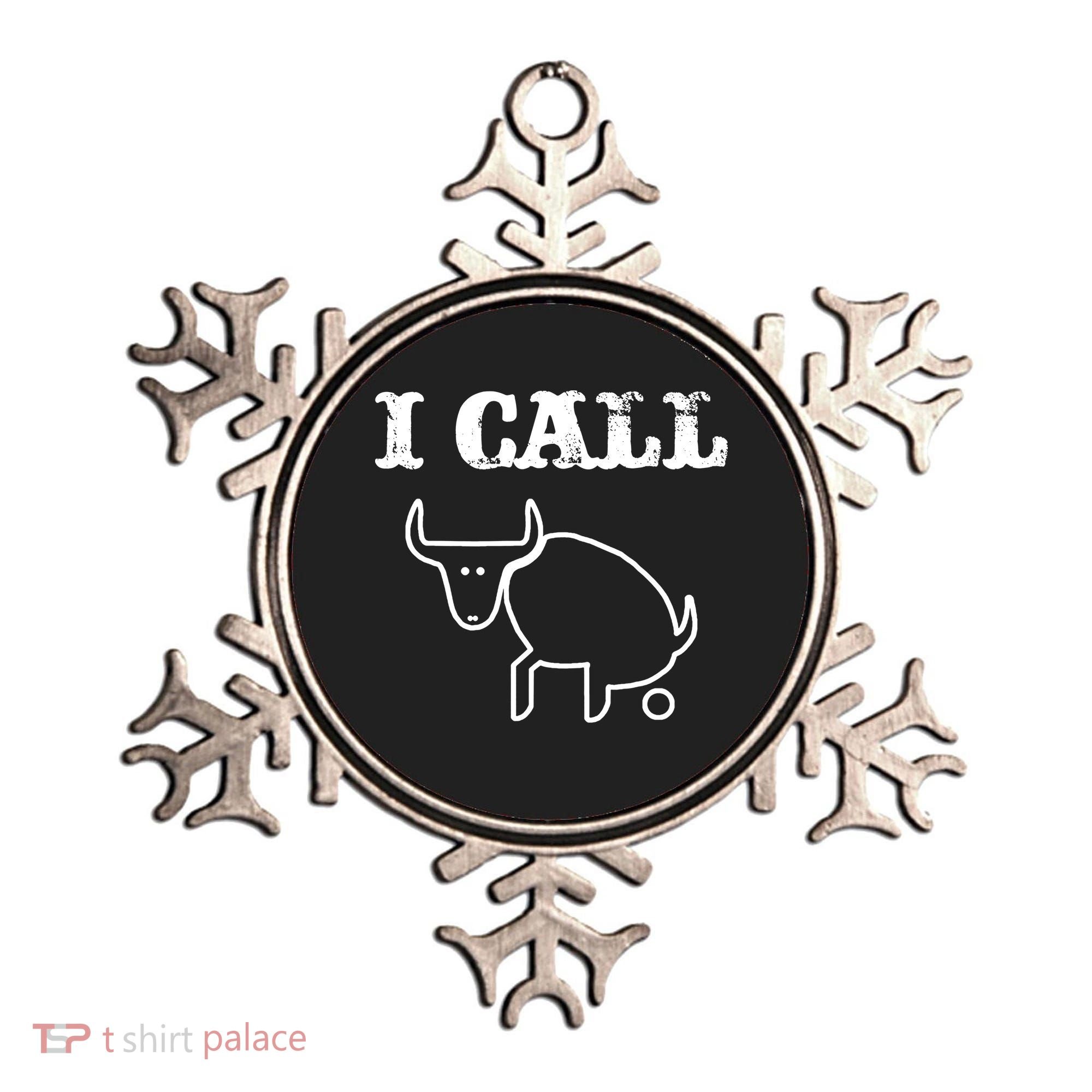 I Call Bull Shit Ornament