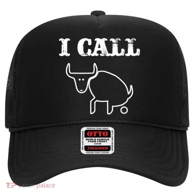 I Call Bull Shit Hat