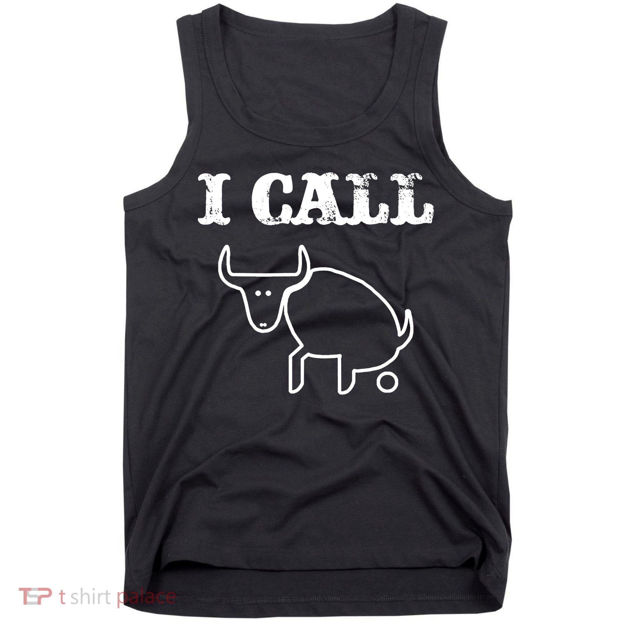 I Call Bull Shit Tank Top