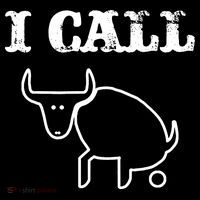 I Call Bull Shit Toddler T-Shirt thumb 4