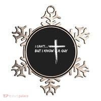 I CanT But I Know A Guy Cross Religious Jesus Christian Ornament thumb 0
