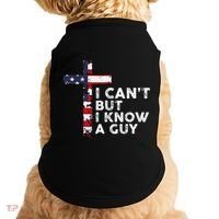 I CanT But I Know A Guy Jesus Christ Usa Christian Doggie Tank thumb 0
