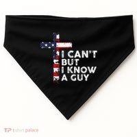 I CanT But I Know A Guy Jesus Christ Usa Christian USA-Made Doggie Bandana thumb 0