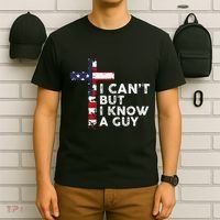 I CanT But I Know A Guy Jesus Christ Usa Christian T-Shirt thumb 6