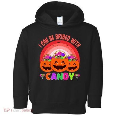 I Can Be Bribed With Candy Toddler Hoodie