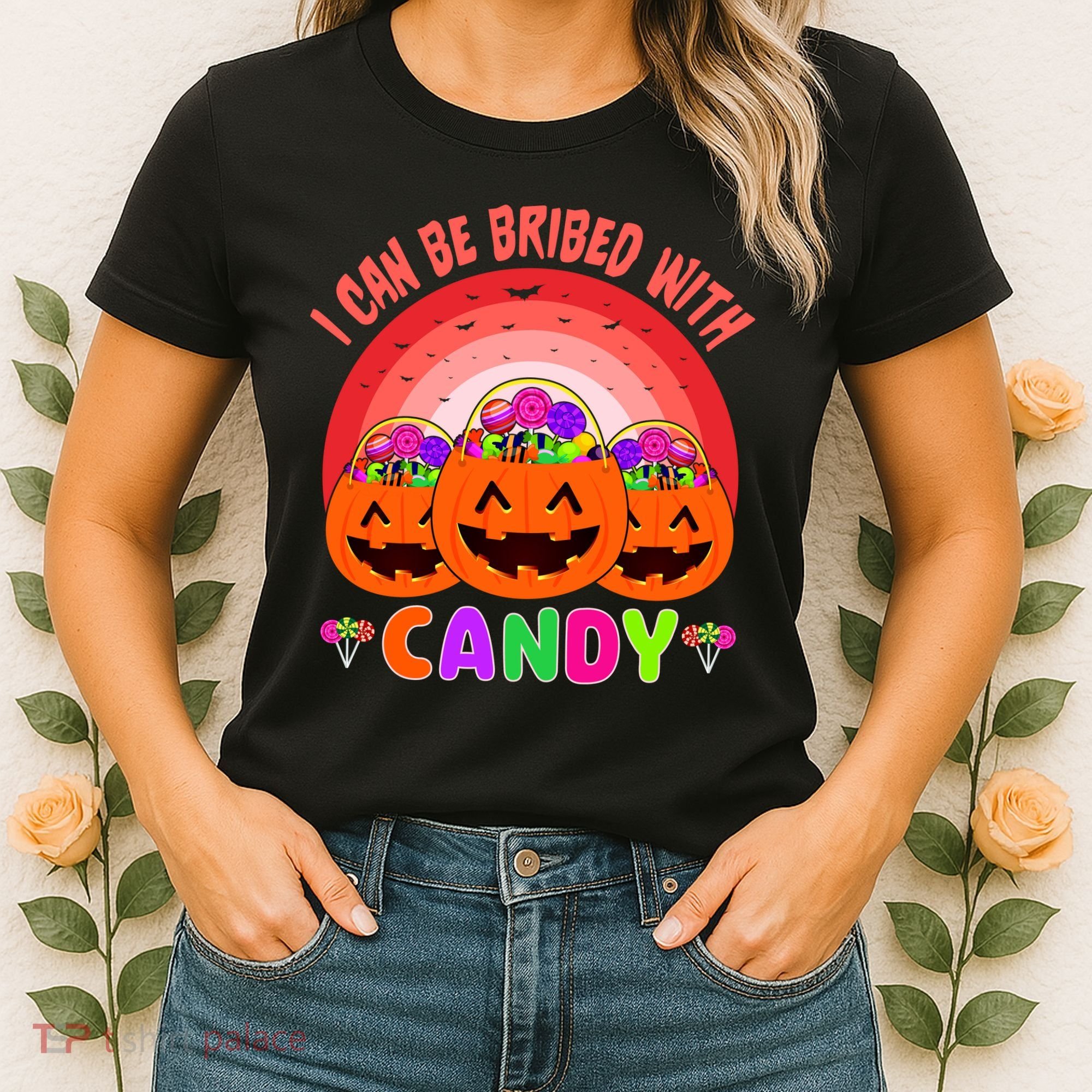 I Can Be Bribed With Candy Women's T-Shirt