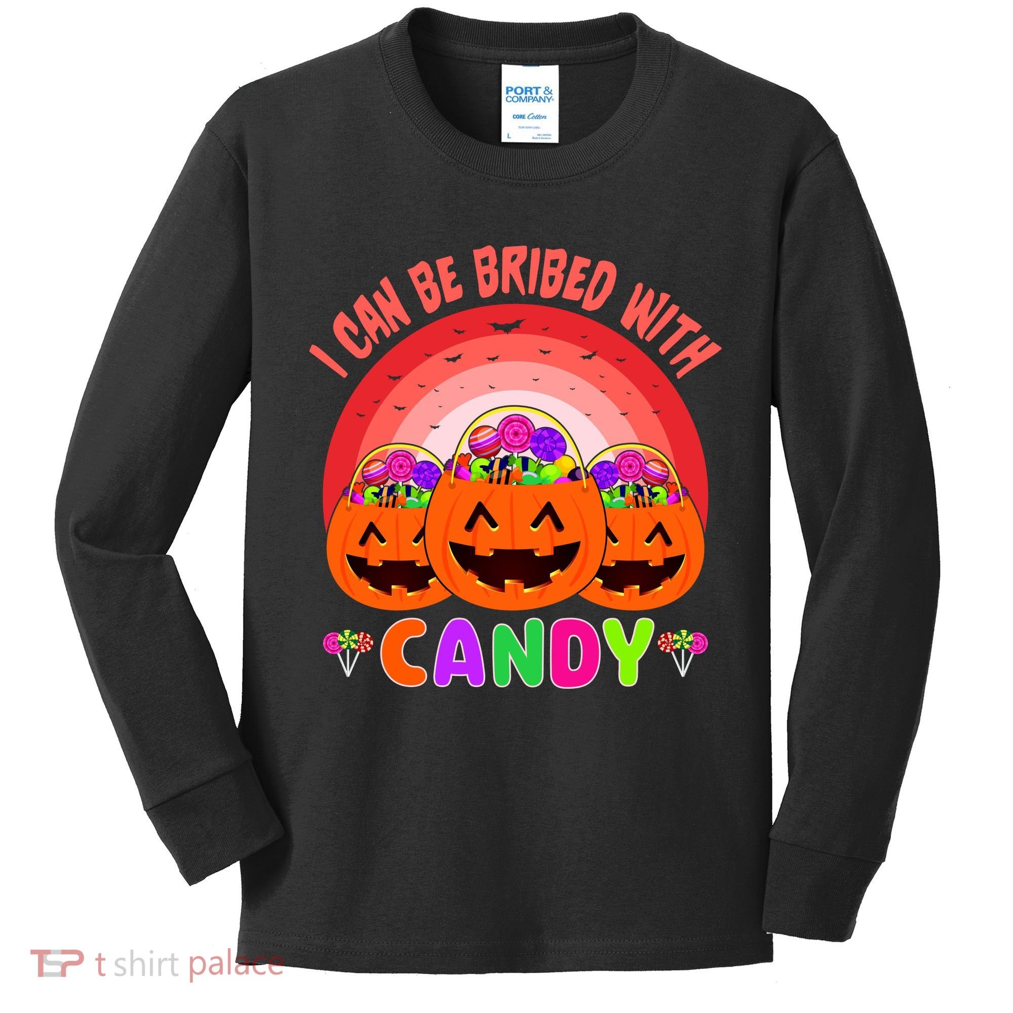 I Can Be Bribed With Candy Kids Long Sleeve Shirt