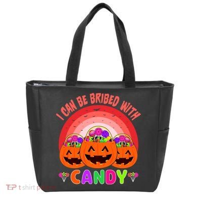 I Can Be Bribed With Candy Tote Bag