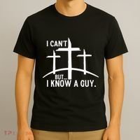 I CanT But I Know A Guy Christian T-Shirt thumb 3