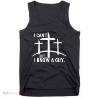 I CanT But I Know A Guy Christian Tank Top thumb 0