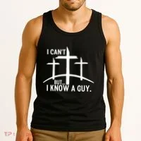 I CanT But I Know A Guy Christian Tank Top thumb 3