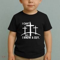 I CanT But I Know A Guy Christian Toddler T-Shirt thumb 2